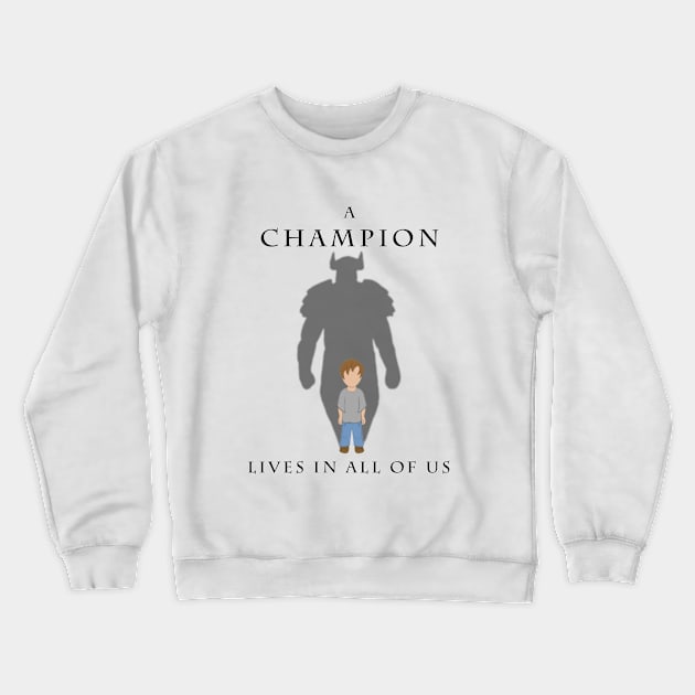 Champion Inside (Text version) Crewneck Sweatshirt by Zack_Frost